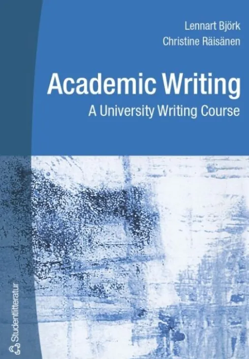 Academic Writing - A University Writing Course