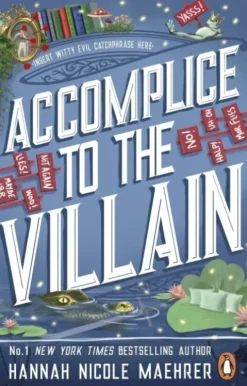 Accomplice To The Villain