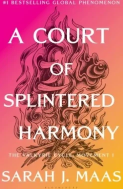 A Court Of Splintered Harmony - The Valkyrie Cycle: Movement 1