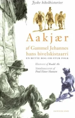 Af Gammel Jehannes Hans Bivelskistaarri