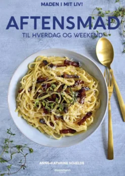 Aftensmad Til Hverdag Og Weekend