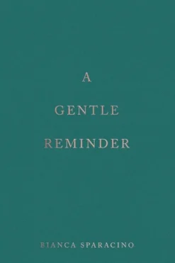 A Gentle Reminder