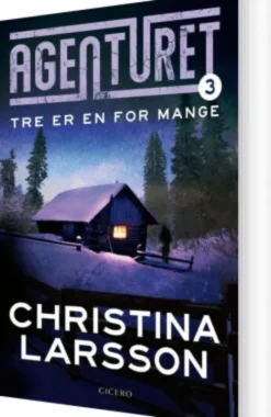 Agenturet 3 - Tre Er En For Mange