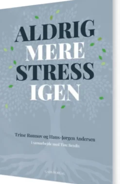 Aldrig Mere Stress Igen