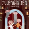 Alf Og Bjørn Redder Verden 3 - Opgøret Med Julemanden