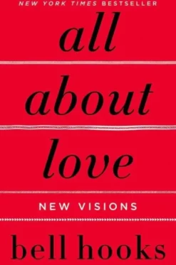 All About Love: New Visions