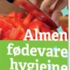 Almen Fødevarehygiejne