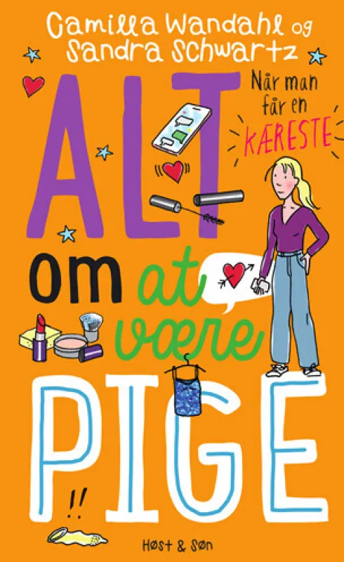 Alt Om At Være Pige 4 - Når Man Får En Kæreste
