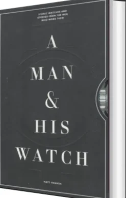 A Man And His Watch