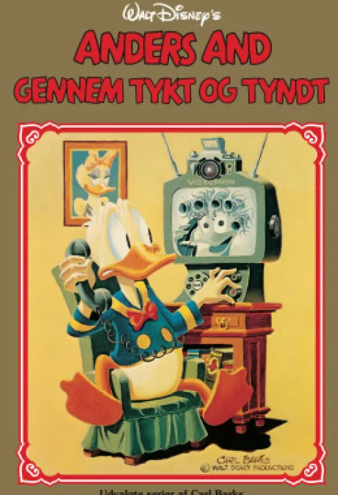 Anders And Gennem Tykt Og Tyndt - Disney Guldbog 21