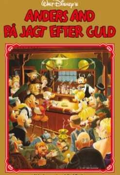 Anders And Guldbog Nummer 18 - Anders And På Jagt Efter Guld