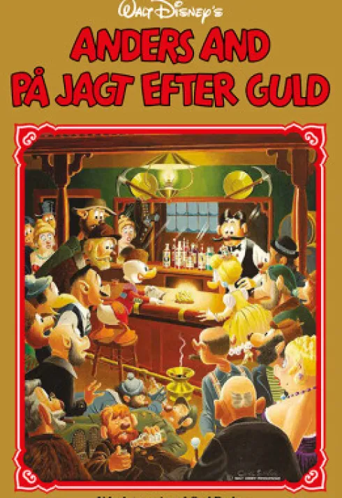 Anders And Guldbog Nummer 18 - Anders And På Jagt Efter Guld