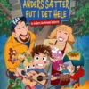 Anders Sætter Fut I Det Hele