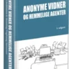 Anonyme Vidner Og Hemmelige Agenter
