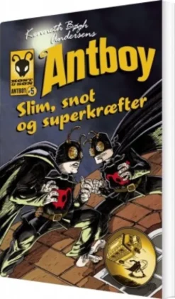 Antboy 5 - Slim, Snot Og Superkræfter