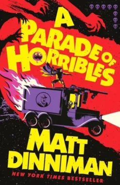 A Parade Of Horribles