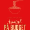 Asiatisk På Budget