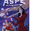 A.S.P.E.: Den Forbandede Fløjte