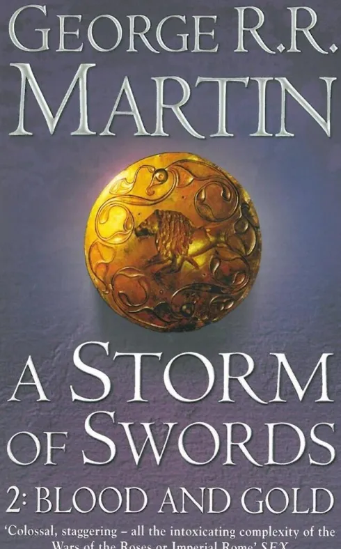A Storm Of Swords - Blood And Gold