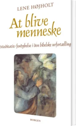 At Blive Menneske