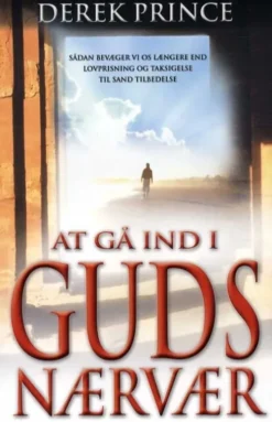 At Gå Ind I Guds Nærvær