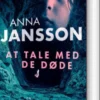 At Tale Med De Døde