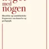 At Ville Noget Med Nogen