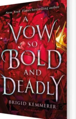 A Vow So Bold And Deadly