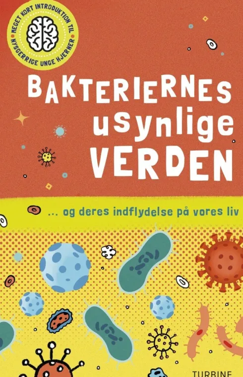 Bakteriernes Usynlige Verden