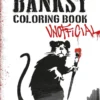 Banksy Coloring Book : Unofficial