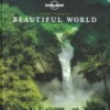 Beautiful World - Lonely Planet