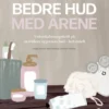 Bedre Hud Med Årene
