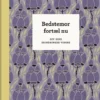 Bedstemor Fortæl Nu, 3. Udg