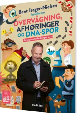 Bent Isager-Nielsen Fortæller Om Overvågning, Afhøringer Og Dna-Spor