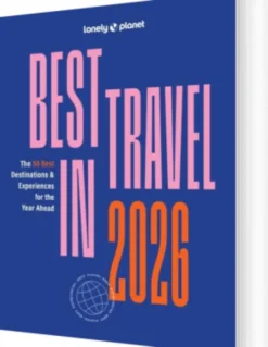 Best In Travel 2026 - Lonely Planet