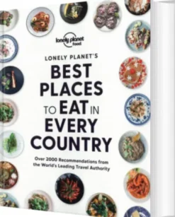 Best Places To Eat In Every Country - Lonely Planet
