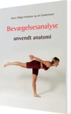 Bevægelsesanalyse - Anvendt Anatomi