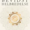 Bevidst Helbredelse