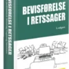 Bevisførelse I Retssager