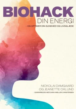 Biohack Din Energi