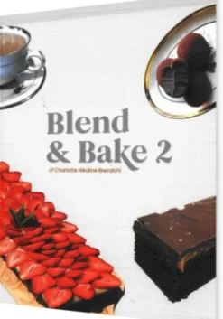 Blend & Bake 2
