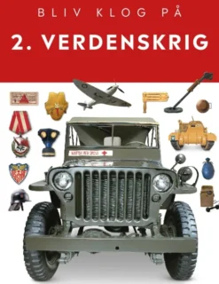 Bliv Klog På 2. Verdenskrig