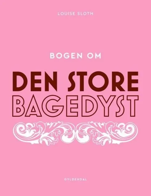 Bogen Om Den Store Bagedyst