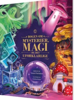 Bogen Om Mysterier, Magi Og Det Uforklarlige