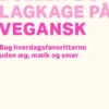 Boller Og Lagkage På Vegansk