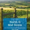 Bradt - Slow Travel: North & Mid Devon