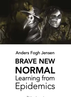 Brave New Normal