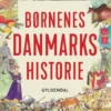 Børnenes Danmarkshistorie