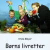 Børns Livretter