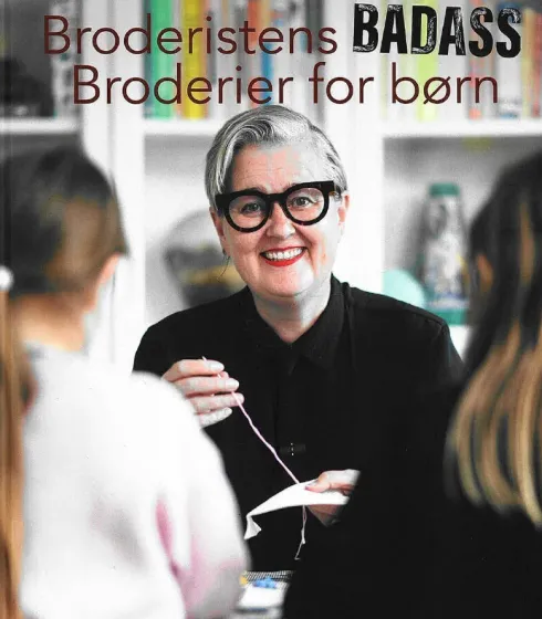 Broderistens Badass Broderier For Børn